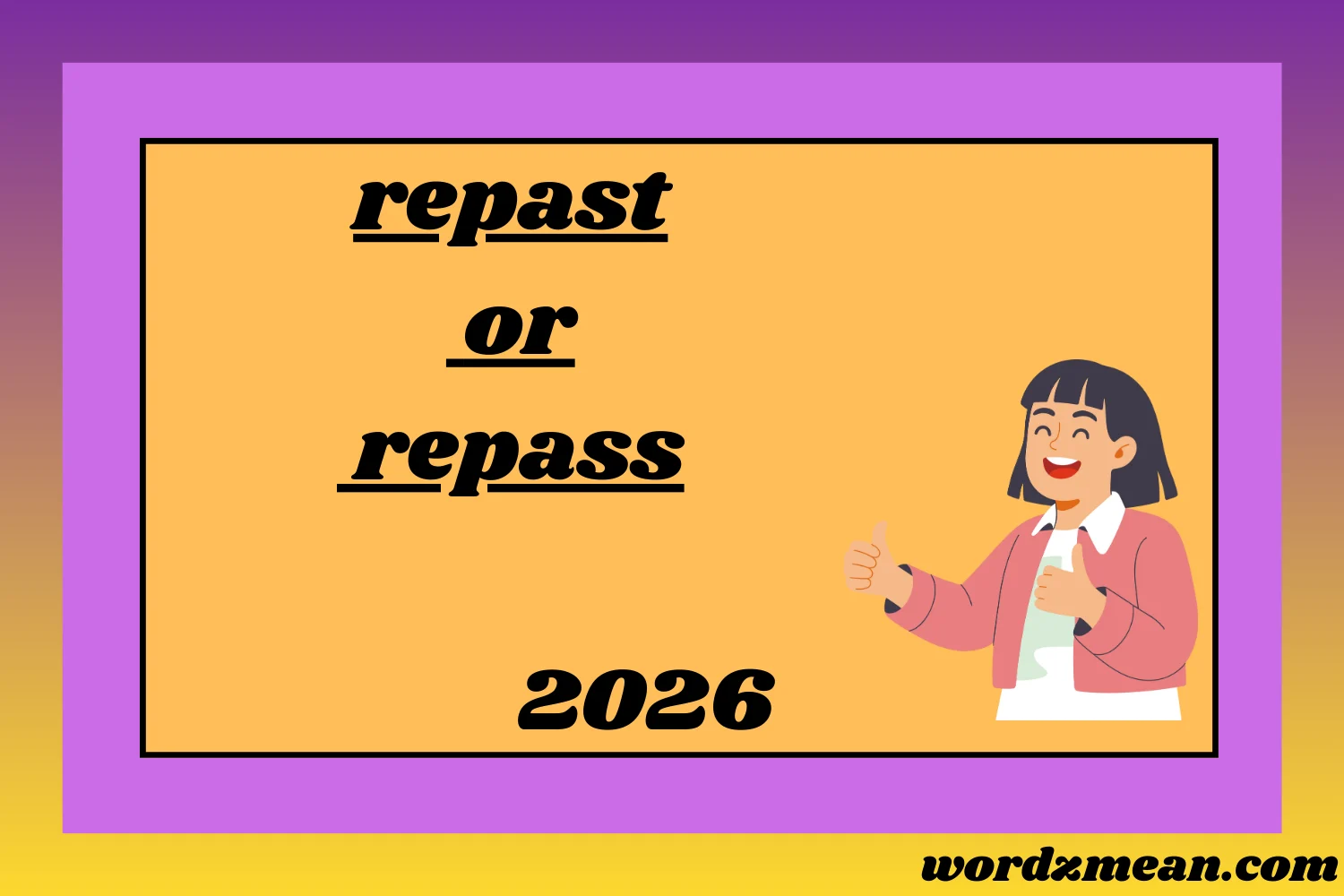repast or repass