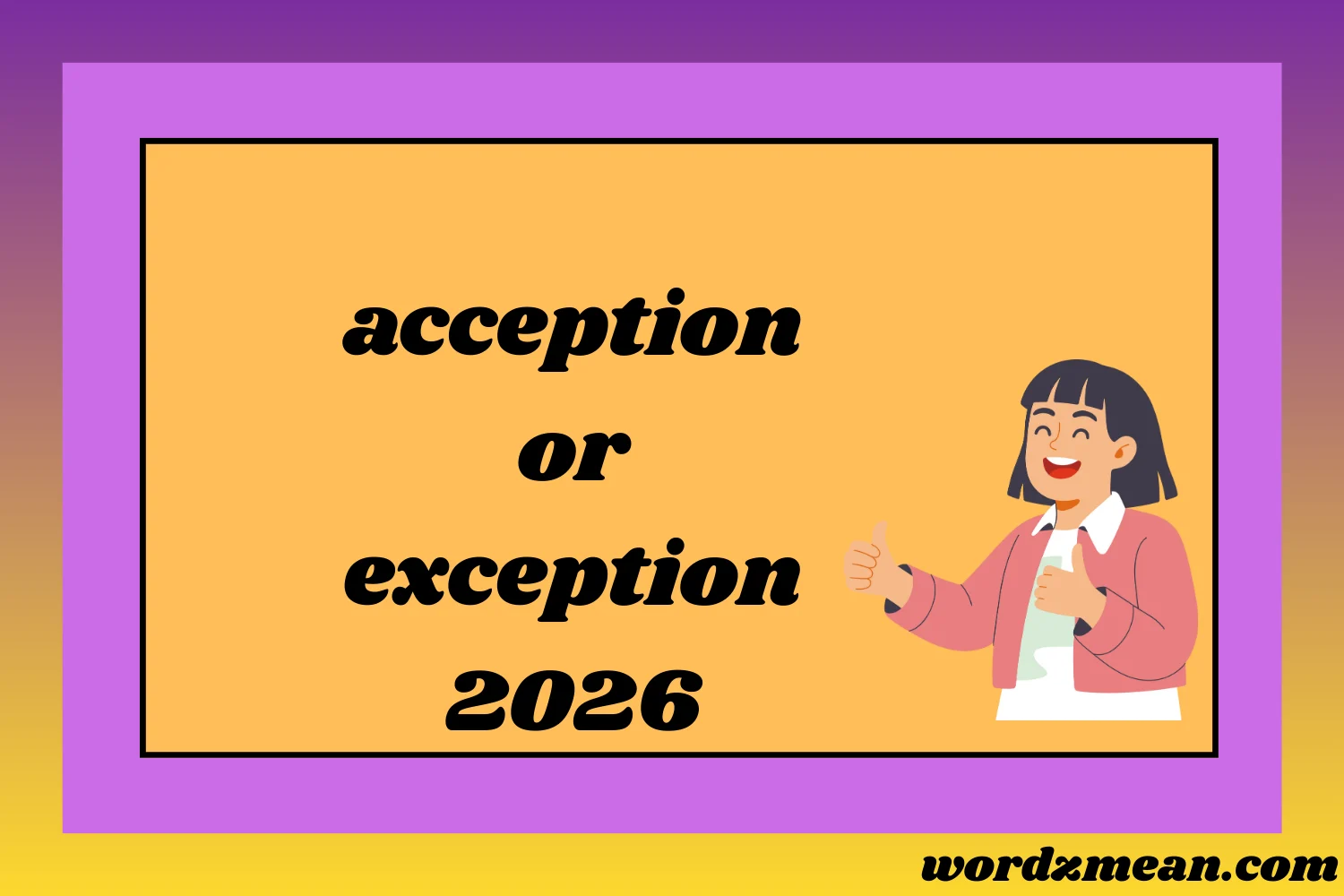 acception or exception