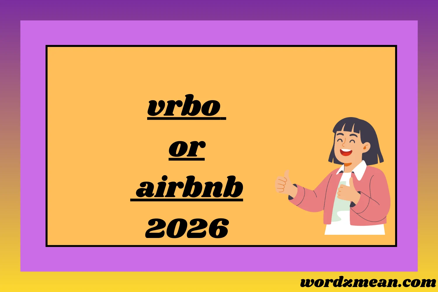 vrbo or airbnb